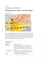 Erdölförderung in Ecuador – Fluch oder Segen? - Umweltbelastung und Umweltschutz - Erdkunde/Geografie