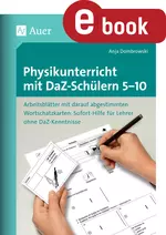 Physikunterricht mit DaF- / DaZ-Schülern 5-10 - Arbeitsblätter mit darauf abgestimmten Wortschatz karten Sofort-Hilfe für Lehrer ohne DaZ-Kenntniss - Physik