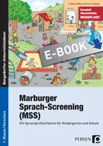 Marburger Sprach-Screening (MSS) - Ein Sprachprüfverfahren für Kindergarten und Schule - Fachübergreifend