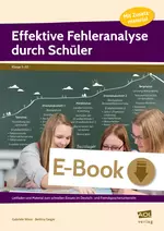 Effektive Fehleranalyse durch Schüler - So lernen Ihre Schülerinnen und Schüler nachhaltig aus ihren Fehlern! - Deutsch