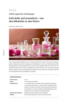 Echt dufte und aromatisch - Vielfalt organischer Verbindungen - Von den Alkoholen zu den Estern - Chemie