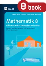Mathematik 8 differenziert und kompetenzorientiert - Über 400 editierbare Aufgaben in drei verschiedenen Schwierigkeitsstufen - Mathematik
