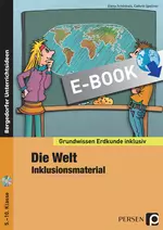 Die Welt - Inklusionsmaterial Erdkunde - Vom Schüler mit besonderem Förderbedarf bis zum leistungsstarken Schüler - Erdkunde/Geografie