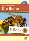 Erste-Klasse-Projekt: Die Biene, Stationenlernen - 7 Stationen - 3-fach differenziert - fächerübergreifend - Sachunterricht