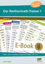 Der Rechtschreib-Trainer 1 - Silben - Laute am Wortende - doppelte Buchstaben - k/ck - z/tz - Deutsch