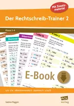 Der Rechtschreib-Trainer 2 - ä/e - i/ie - silbentrennendes h -stummes h - s/ss/ß - Deutsch