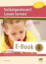 Selbstgesteuert Lesen lernen - Eine Erfolg versprechende Alternative zur lehrergesteuerten Buchstabeneinführung - Deutsch