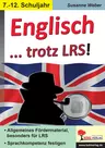 Englisch ... trotz LRS - Allgemeines Fördermaterial, besonders für LRS - Sprachkompetenz festigen - Englisch