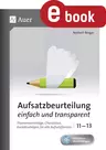 Aufsatzbeurteilung einfach und transparent SEK II - Themenvorschläge, Checklisten, Korrekturbögen für alle Aufsatzformen - Deutsch