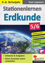 Stationenlernen Erdkunde / Klasse 5-6 - Ohne Vorarbeit sofort einsetzbar! - Erdkunde/Geografie