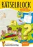 Rätselblock ab 8 Jahre, Band 2 - Labyrinthe, Fehlerbilder, Logicals, Kreuzworträtsel, Rätselkrimis, Sudokus, Scherzfragen, Witze ... - Fachübergreifend