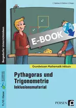 Pythagoras und Trigonometrie - Inklusionsmaterial - Vom Schüler mit besonderem Förderbedarf bis zum leistungsstarken Schüler - Mathematik
