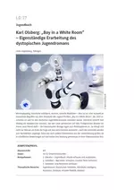 Karl Olsberg: "Boy in a White Room" - Eigenständige Erarbeitung des dystopischen Jugendromans - Deutsch