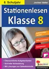 Stationenlesen Klasse 8 - Stationenlernen - Leseförderung und Lesetraining in der Sekundarstufe - Deutsch