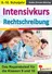 Intensivkurs Rechtschreibung / 9.-10. Schuljahr - Das Reparaturset für die Klassen 9 und 10 - Deutsch