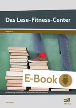Das Lese-Fitness-Center - Stationenlernen - Leseförderung an Stationen für LRS-Schüler in der Sekundarstufe - Deutsch