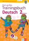 KLETT Mein großes Trainingsbuch Deutsch 2. Klasse - Der komplette Lernstoff. Mit Online-Übungen und Belohnungsstickern - Deutsch