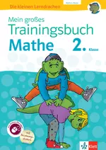 KLETT Mein großes Trainingsbuch Mathematik 2. Klasse - Der komplette Lernstoff, mit Online-Übungen und Belohnungsstickern - Mathematik