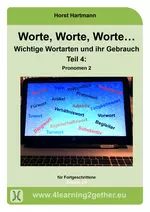 Pronomen 2 - für Fortgeschrittene - Wichtige Wortarten und ihr Gebrauch, Teil IV - Deutsch