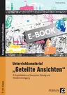 Unterrichtsmaterial Geteilte Ansichten - 9 Projektideen zur Deutschen Teilung und Wiedervereinigung - Geschichte