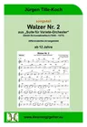 Walzer Nr. 2 aus "Suite für Varieté-Orchester (Dimitri Schostakowitsch) - Differenziertes Arrangement - Musik