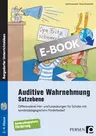 Auditive Wahrnehmung - Satzebene - Differenzierte Hör- und Leseübungen für Schüler mit sonderpädagogischem Förderbedarf - Deutsch