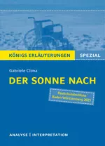 Gabriele Clima: Der Sonne nach - Textanalyse und Interpretation - Deutsch