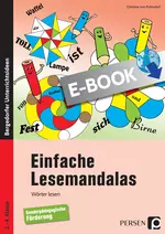 Einfache Lesemandalas - Wörter lesen - Motivierende Mandalas zum Lesen von Wörtern - mit farbigen Lösungen zur Selbstkontrolle! - Deutsch