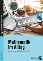 Mathematik im Alltag - 7./8. Klasse - Kopiervorlagen für die Sekundarstufe I - Mathematik