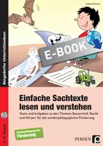 Einfache Sachtexte lesen und verstehen - Texte und Aufgaben zu den Themen Bauernhof, Nacht und Körper für die sonderpädagogische Förderung - Deutsch