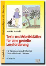 Texte und Arbeitsblätter für eine gezielte Leseförderung - Für Spürnasen und Träumer, Spitzbuben und Streuner – 4. Klasse - Deutsch