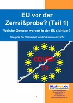 EU vor der Zerreißprobe? (Teil 1) - Welche Grenzen werden in der EU sichtbar? - Sowi/Politik