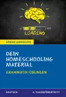Dein Homeschooling Material: Grammatik-Übungen - Deutsch 4. Klasse / Übertritt - Deutsch