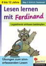 Lesen lernen mit Ferdinand - Legasthenie wirksam bekämpfen - Deutsch