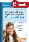 Selbsteinschätzungsbögen & Aufgaben Mathematik 5-6 - Lernstand selbst einschätzen. Passgenau üben. Leistung verbessern - Mathematik