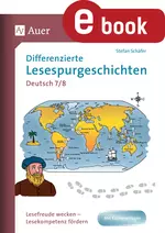 Differenzierte Lesespurgeschichten Deutsch 7-8 - Lesefreude wecken - Lesekompetenz fördern - Deutsch