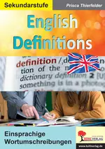 English Definitions - Einsprachige Wortumschreibungen - Englisch