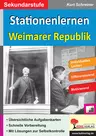 Stationenlernen Weimarer Republik - Arbeitsblätter und Kopiervorlagen - Geschichte