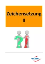 Zeichensetzung II: Doppelpunkt, Semikolon, Zitate u.a. - Unterrichtseinheit Deutsch - Deutsch