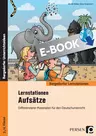 Lernstationen Aufsätze: Im Zoo - Differenzierte Materialien für den Deutschunterricht - Stationenlernen - Deutsch