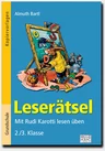 Leserätsel 2./3. Klasse - Mit Rudi Karotti lesen üben  - Deutsch