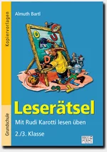 43 Leserätsel 2./3. Klasse - Mit Rudi Karotti lesen üben  - Deutsch
