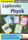 Lapbook Physik - Die Themen Wetter, Strom, Astronomie, Magnetismus und Radioaktivität kreativ erarbeiten - Physik