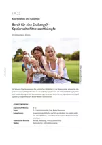 Bereit für die Challenge? - Spielerische Fitnesswettkämpfe - Spielerische Fitnesswettkämpfe - Koordination und Kondition - Sport