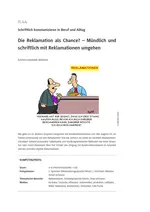 Schriftlich kommunizieren in Beruf und Alltag: Die Reklamation als Chance? - Mit mündlichen und schriftlichen Reklamationen umgehen - Deutsch