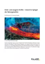 Endogene und exogene Kräfte - Island im Spiegel der Naturgewalten - Erdkunde/Geografie