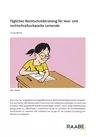 Tägliches Rechtschreibtraining - Für lese- und rechtschreibschwache Lernende - Deutsch