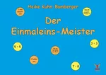 Der Einmaleins-Meister - Tolle Spiele für den Matheunterricht - Mathematik