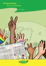 Herr Lehrer: Kinderrechte (Grundschule) - Kartei plus Arbeitsblätter - Sachunterricht
