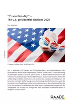 “It’s election day!” - The U.S. presidential elections 2020 - Englisch